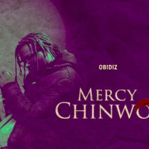 Mercy Chinwo song
